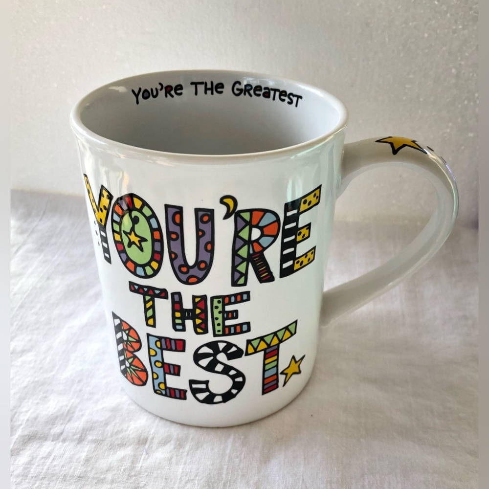 Our Name Is Mud “You’re The Best” Coffee/Tea Cup/Mug